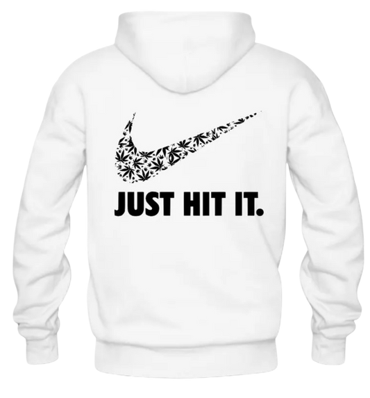 Just Hit It Hoodie